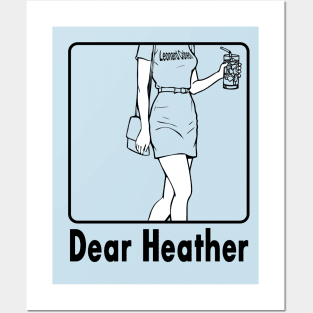 Dear Heather please walk by... Posters and Art